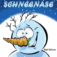 Schneenase - Ümit Elveren - E-Book
