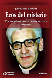 Ecos del misterio - José Rivera Ramírez - E-Book