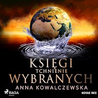 Księgi wybranych. Tchnienie - Anna Kowalczewska - Hörbuch