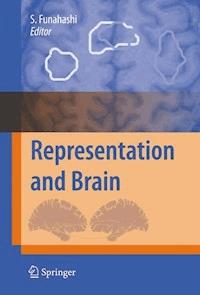 Representation and Brain -  - E-Book