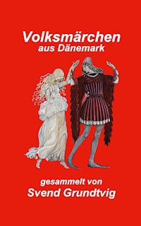 Volksmärchen aus Dänemark - Klaus-Peter Asmussen - E-Book
