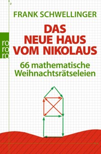 Das neue Haus vom Nikolaus - Frank Schwellinger - E-Book