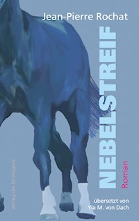 Nebelstreif - Jean-Pierre Rochat - E-Book