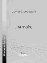L'Armoire - Ligaran - E-Book
