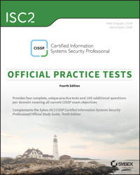 ISC2 CISSP Certified Information Systems Security Professional Official Practice Tests - Mike Chapple - E-Book