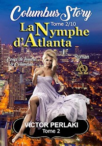 La Nymphe d'Atlanta - Victor Perlaki - E-Book