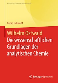 Wilhelm Ostwald - Georg Schwedt - E-Book