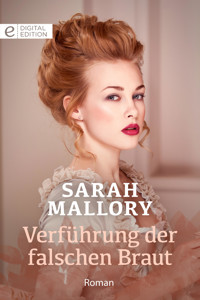 Verführung der falschen Braut - SARAH MALLORY - E-Book