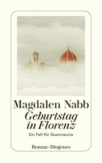 Geburtstag in Florenz - Magdalen Nabb - E-Book