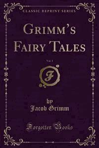Grimm’s Fairy Tales - Grimm Jacob - E-Book