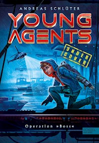 Young Agents (Band 1) – Operation "Boss" - Andreas Schlüter - E-Book