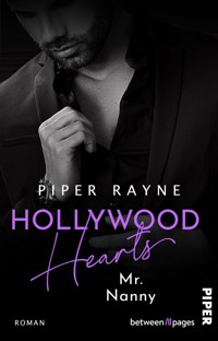Hollywood Hearts – Mr. Nanny - Piper Rayne - E-Book