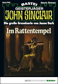 John Sinclair 305 - Jason Dark - E-Book