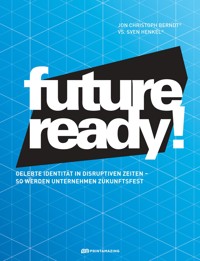 Future-ready! - Jon Christoph Berndt - E-Book