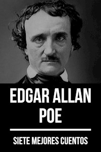 7 mejores cuentos de Edgar Allan Poe - Edgar Allan Poe - E-Book
