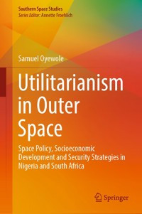 Utilitarianism in Outer Space - Samuel Oyewole - E-Book