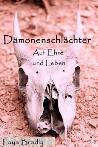 Dämonenschlächter - Toya Bradly - E-Book