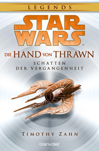 Star Wars™ Die Hand von Thrawn - Schatten der Vergangenheit - Timothy Zahn - E-Book