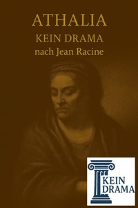 Athalia - Kein Drama nach Jean Racine - Anno Stock - E-Book