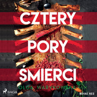 Cztery pory śmierci - Olga Warykowska - Hörbuch