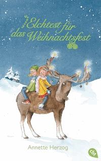 Elchtest für das Weihnachtsfest - Annette Herzog - E-Book