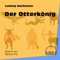Der Otterkönig - Ludwig Bechstein - Hörbuch