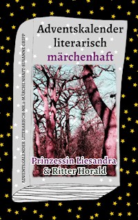 Adventskalender literarisch märchenhaft - Susanne Gripp - E-Book