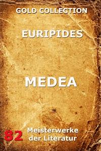 Medea - Euripides - E-Book