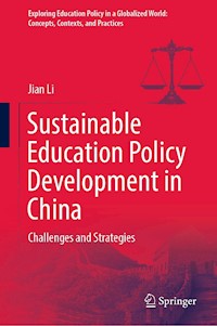 Sustainable Education Policy Development in China - Jian Li - E-Book