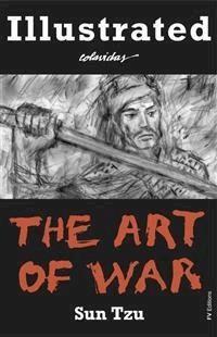 The Art of War (Illustrated) - Onésimo colavidas - E-Book