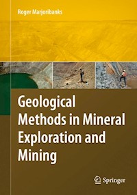 Geological Methods in Mineral Exploration and Mining - Roger Marjoribanks - E-Book