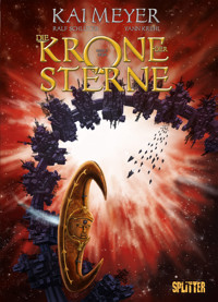 Die Krone der Sterne (Comic). Band 3 (von 3) - Kai Meyer - E-Book