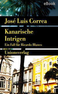 Kanarische Intrigen - José Luis Correa - E-Book