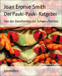 Der Pauki-Pauki-Ratgeber - Joan Eromie Smith - E-Book