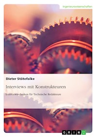Interviews mit Konstrukteuren - Dieter Stötefalke - E-Book