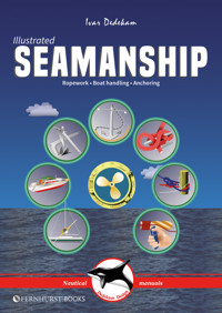 Illustrated Seamanship - Ivar Dedekam - E-Book