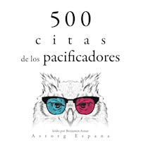 500 citas de los pacificadores - Martin Luther King - Hörbuch