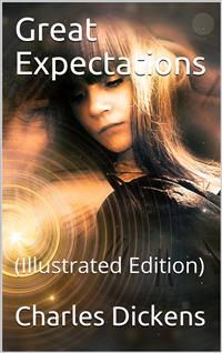 Great Expectations - Charles Dickens. - E-Book