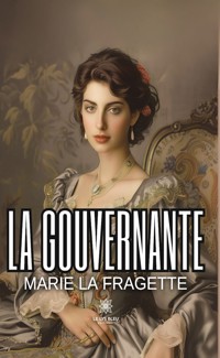 La gouvernante - Marie La Fragette - E-Book