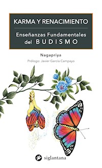 Karma y renacimiento - Nagapriya - E-Book