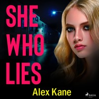 She Who Lies - Alex Kane - Hörbuch