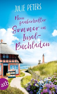 Mein zauberhafter Sommer im Inselbuchladen - Julie Peters - E-Book
