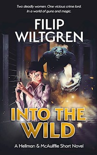 Into the Wild - Filip Wiltgren - E-Book