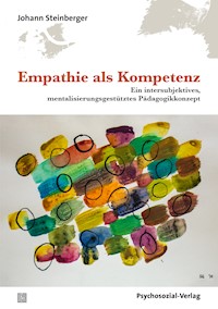 Empathie als Kompetenz - Johann Steinberger - E-Book