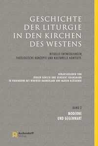 Geschichte der Liturgie in den Kirchen des Westens -  - E-Book