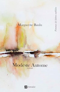 Modeste Autome - Marguerite Baulu - E-Book