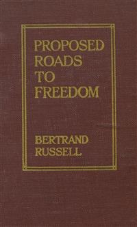Proposed Roads to Freedom - Bertrand Russell - E-Book