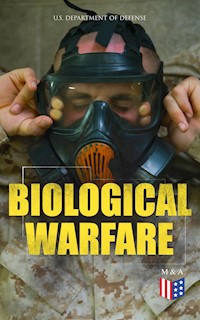 Biological Warfare - U.S. Department of Defense - E-Book