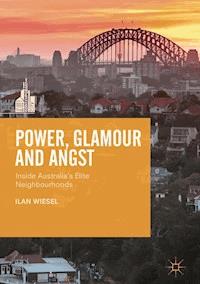 Power, Glamour and Angst - Ilan Wiesel - E-Book