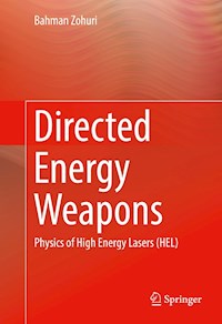 Directed Energy Weapons - Bahman Zohuri - E-Book